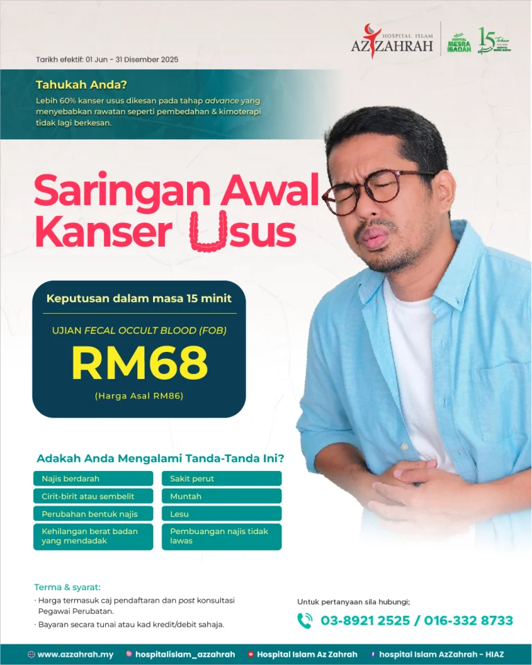 Poster Promosi Saringan Awal Kanser Usus Hospital Islam Az-Zahrah