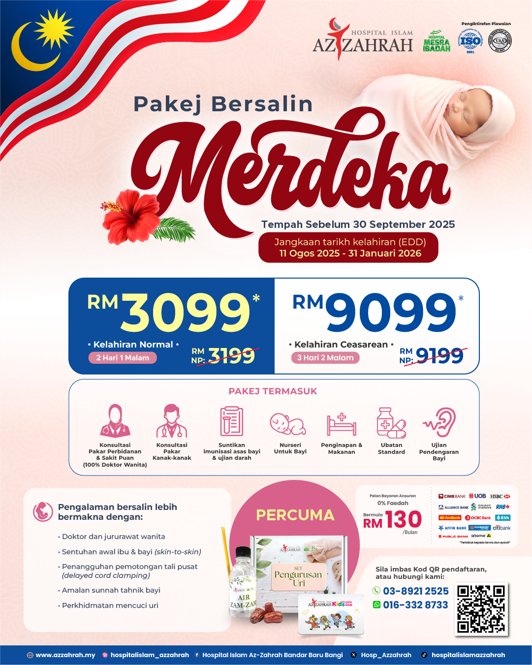 Bersalin merdeka Az-Zahrah 2025_1080x1350_01 Poster Pakej Bersalin Merdeka 2025 di Hospital Islam Az-Zahrah – Harga promosi dari RM3,099 untuk kelahiran normal & caesarean.