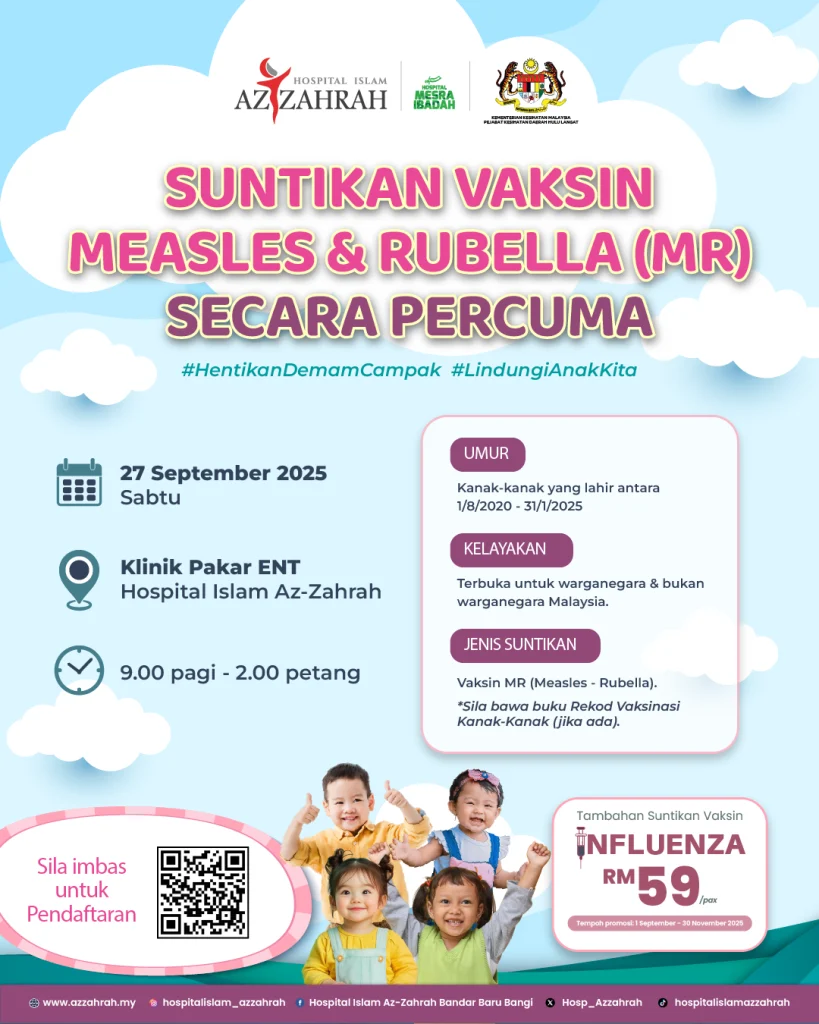 Poster suntikan vaksin Measles & Rubella (MR) percuma di Hospital Islam Az-Zahrah