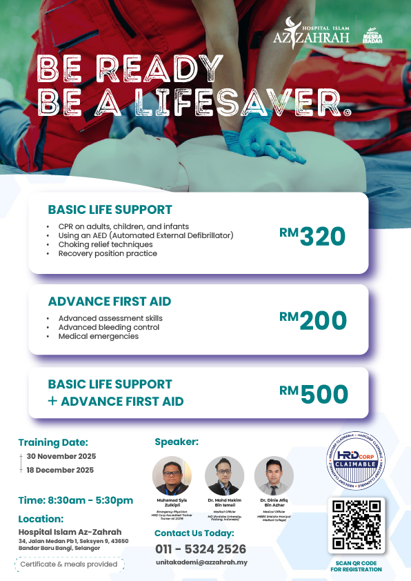 Kursus Basic Life Support (BLS) & Advance First Aid HRDC Claimable di Hospital Islam Az-Zahrah
