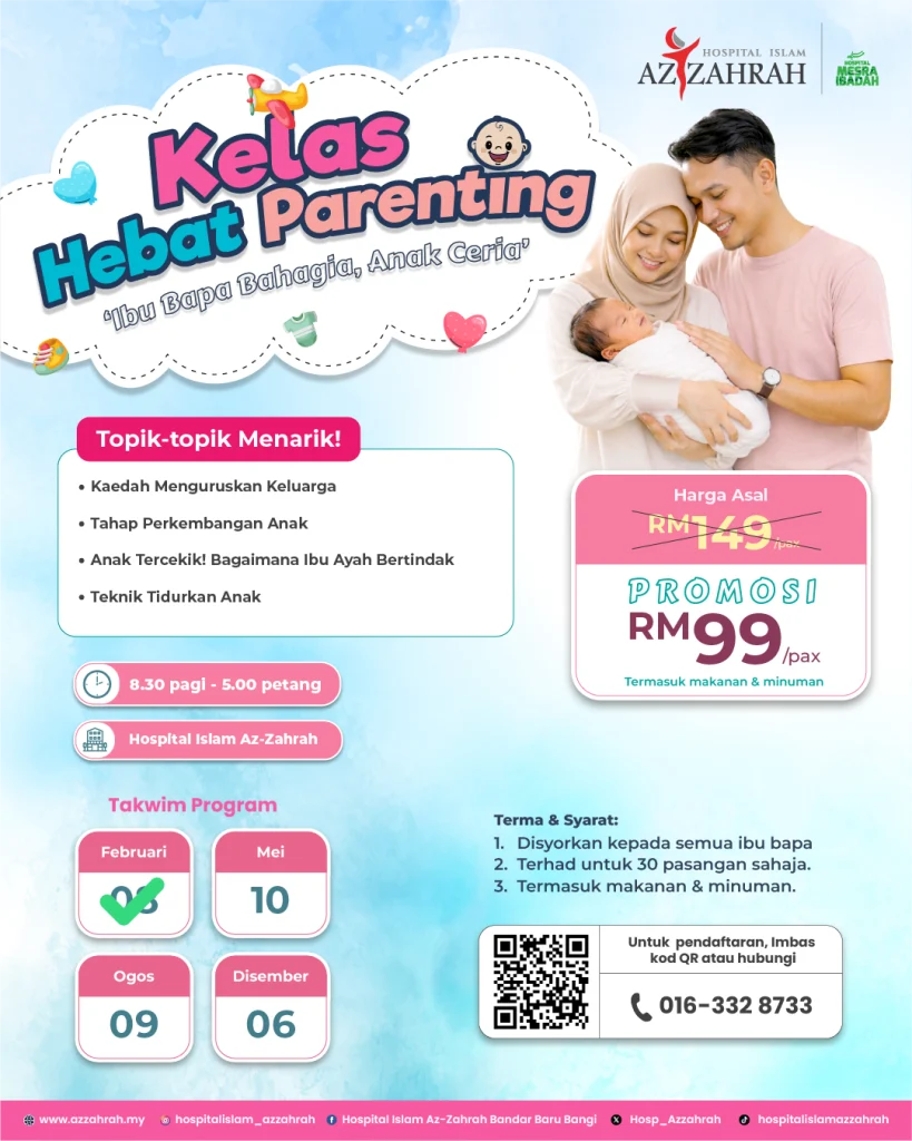 Poster Kelas Hebat Parenting 2026 Hospital Islam Az-Zahrah Bangi
