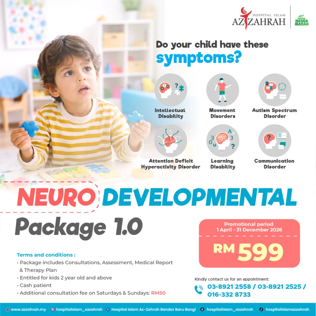 Saringan perkembangan kanak-kanak Neurodevelopmental Package Hospital Islam Az-Zahrah