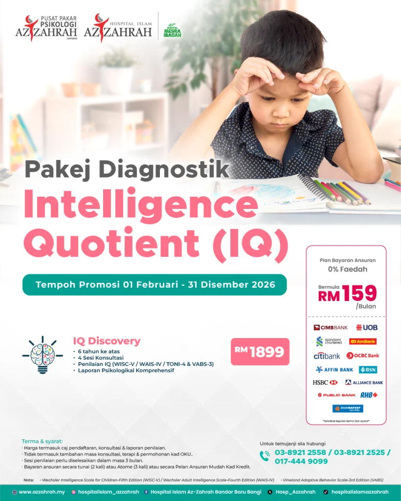 Poster promosi Pakej Diagnostik Intelligence Quotient IQ Hospital Islam Az-Zahrah untuk penilaian IQ kanak-kanak dan dewasa.