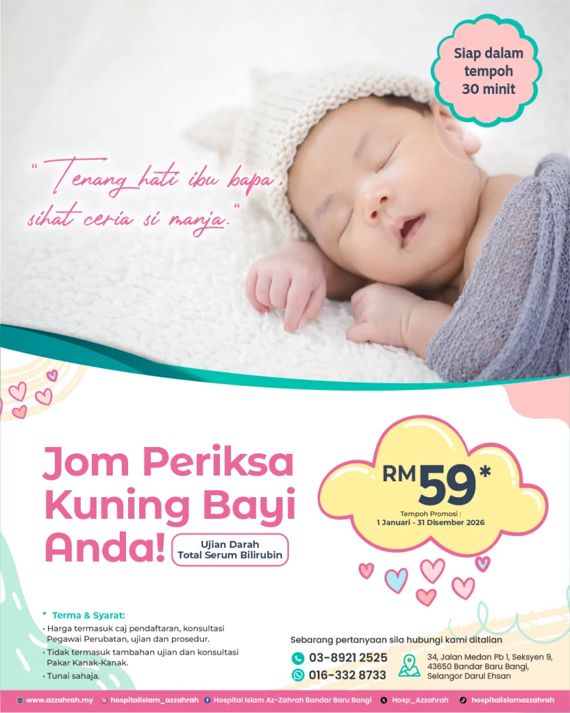 Poster promosi Pakej Jaundis oleh Hospital Islam Azzahrah berharga RM59 untuk ujian darah kuning bayi (Total Serum Bilirubin).
